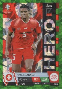 Manuel Akanji Switzerland Topps Match Attax EURO 2024 Hero Green Emerald #SUI2