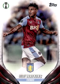 Ollie Watkins Aston Villa Topps UEFA Club Competitions 2023/24 #107