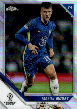 Mason Mount Chelsea Topps UEFA Champions League Chrome 2021/22 Refractor #77