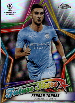 Ferran Torres Manchester City FC Topps UEFA Champions League Chrome 2021/22 Future Stars #FS-14