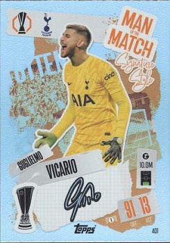 Guglielmo Vicario Tottenham Hotspur 2024/25 Topps Match Attax UEFA Club Competitions Man of the Match Signature Style #401