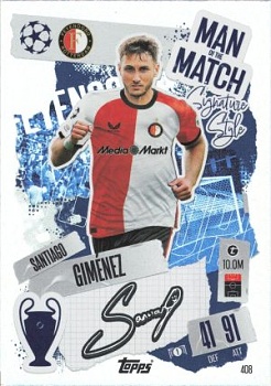 Santiago Gimenez Feyenoord 2024/25 Topps Match Attax UEFA Club Competitions Man of the Match Signature Style #408