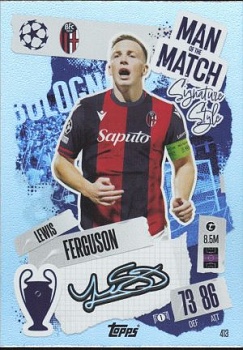 Lewis Ferguson Bologna 2024/25 Topps Match Attax UEFA Club Competitions Man of the Match Signature Style #413