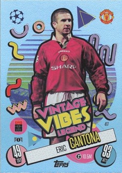 Eric Cantona Manchester United 2024/25 Topps Match Attax UEFA Club Competitions Vintage Vibes Legend #417