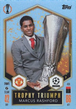 Marcus Rashford Manchester United 2024/25 Topps Match Attax UEFA Club Competitions Trophy Triumph #436