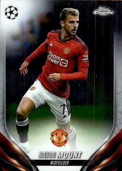 Mason Mount Manchester United Topps Chrome UEFA Club Competitions 2023/24 #151