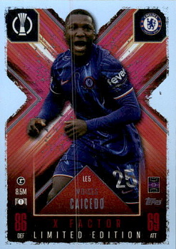 Moises Caicedo Chelsea 2024/25 Topps Match Attax EXTRA UEFA Club Competitions X-Factor Limited Edition #LE5
