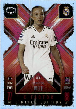 Caroline Weir Real Madrid 2024/25 Topps Match Attax EXTRA UEFA Club Competitions X-Factor Limited Edition #LE16