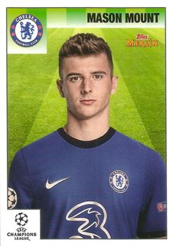 Mason Mount Chelsea Topps Merlin Heritage 95 UEFA Champions League 2020/21 #42