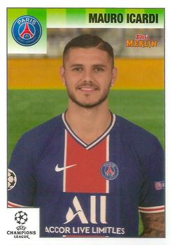 Mauro Icardi Paris Saint-Germain Topps Merlin Heritage 95 UEFA Champions League 2020/21 #52