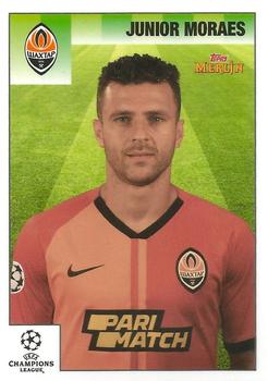 Junior Moraes Shakhtar Donetsk Topps Merlin Heritage 95 UEFA Champions League 2020/21 #90