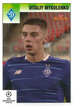 Vitaliy Mykolenko Dynamo Kyiv Topps Merlin Heritage 95 UEFA Champions League 2020/21 #97