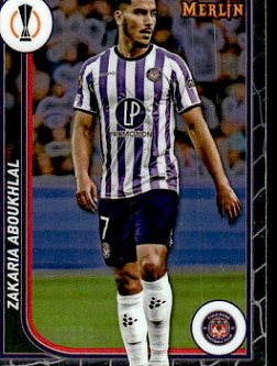 Zakaria Aboukhlal Toulouse FC Topps Merlin Chrome UEFA Club Competitions 2023/24 #132