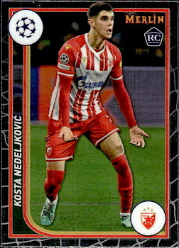 Kosta Nedeljkovic Crvena Zvezda Topps Merlin Chrome UEFA Club Competitions 2023/24 #142