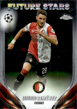 Santiago Gimenez Feyenoord Topps Chrome UEFA Club Competitions 2023/24 #195