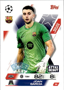 Joan Garcia FC Barcelona Topps Match Attax EXTRA UEFA Club Competitions 2025/26 Squad Update #29
