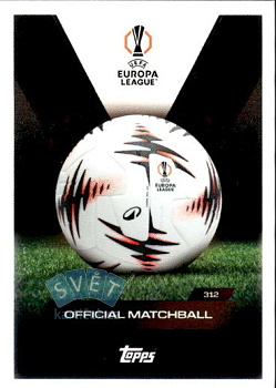 UEFA Europa League Topps Match Attax EXTRA UEFA Club Competitions 2025/26 UEFA Official Matchball #312