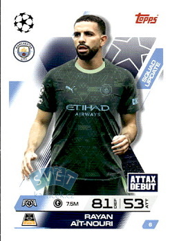 Rayan Ait-Nouri Manchester City Topps Match Attax EXTRA UEFA Club Competitions 2025/26 Squad Update #6