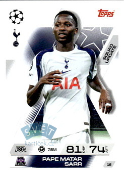 Pape Matar Sarr Tottenham Hotspur Topps Match Attax EXTRA UEFA Club Competitions 2025/26 Squad Update #16