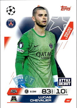 Lucas Chevalier Paris Saint-Germain Topps Match Attax EXTRA UEFA Club Competitions 2025/26 Squad Update #44