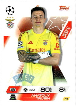 Anatoily Trubin SL Benfica Topps Match Attax EXTRA UEFA Club Competitions 2025/26 Squad Update #49