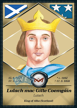 Lulach King of Alba (Scotland) World's Monarchs Series 1 2025  #218