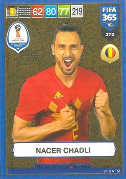 Nacer Chadli Belgium 2019 FIFA 365 FIFA World Cup Heroes #372