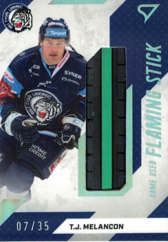 T.J. Melancon Liberec Tipsport ELH 2022/23 SportZoo 1. serie Flaming Stick /35 #FS-TM