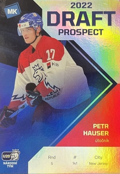 Petr Hauser Reprezentace Moje Karticky Narodni Tym 2021/22 MK Draft Prospects #6