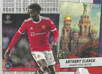 Anthony Elanga Manchester United Topps UEFA Champions League Collection 2021/22 Road to St. Petersburg #RSP-03