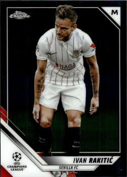 Ivan Rakitic Sevilla FC Topps UEFA Champions League Chrome 2021/22 #117