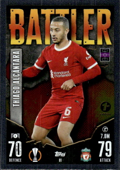 Thiago Alcantara Liverpool 2023/24 Topps Match Attax ChL 1st edition Battler #91