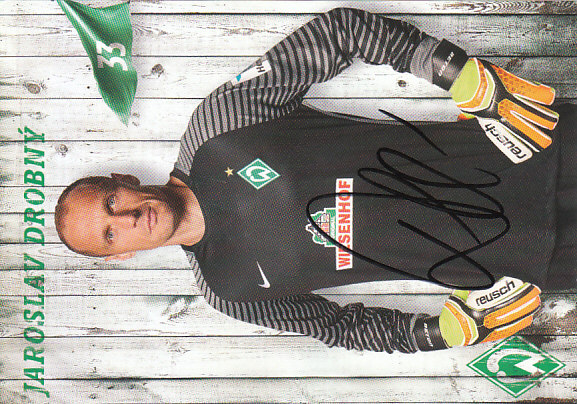 Jaroslav Drobny Werder Bremen 2016/17 Podpisova karta autogram