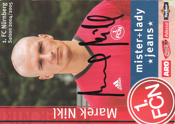 Marek Nikl 1. FC Nurnberg 2004/05 Podpisova karta autogram