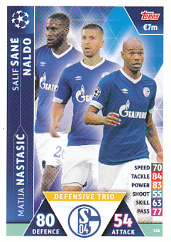 Nastasic Sane Naldo Schalke 04 2018/19 Topps Match Attax CL Defensive Trio #116