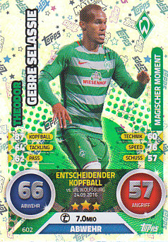 Theodor Gebre Selassie Werder Bremen 2016/17 Topps MA Bundesliga Magischer #602