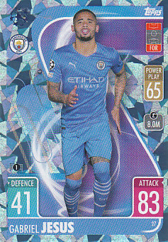 Gabriel Jesus Manchester City 2021/22 Topps Match Attax ChL Base card Crystal #27c