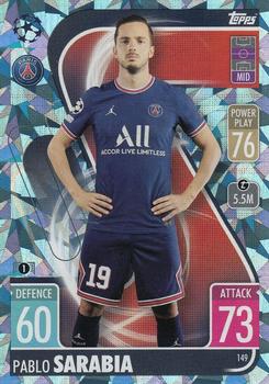 Pablo Sarabia Paris Saint-Germain 2021/22 Topps Match Attax ChL Base card Crystal #149c