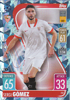 Sergi Gomez Sevilla FC 2021/22 Topps Match Attax ChL Base card Crystal #250c