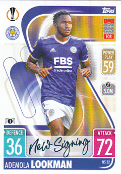 Ademola Lookman Leicester City 2021/22 Topps Match Attax ChL Update #NS32