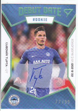 Lubomir Tupta Slovan Liberec SportZoo FORTUNA:LIGA 2021/22 1. serie Debut Date Rookie Auto /99 #DR04