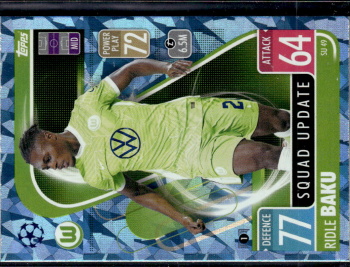 Ridle Baku VfL Wolfsburg 2021/22 Topps Match Attax ChL Extra Squad Update / Crystal Parallel #SU49