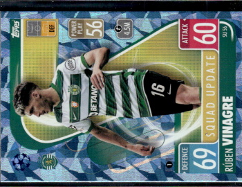 Ruben Vinagre Sporting CP 2021/22 Topps Match Attax ChL Extra Squad Update / Crystal Parallel #SU56