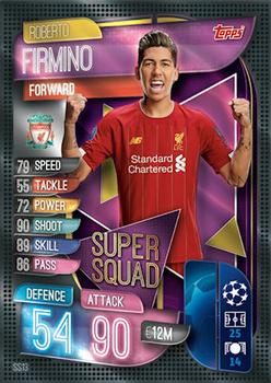 Roberto Firmino Liverpool 2019/20 Topps Match Attax CL Super Squad #SS13