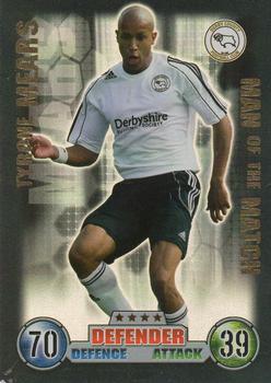 Tyrone Mears Derby County 2007/08 Topps Match Attax Man of the match #379