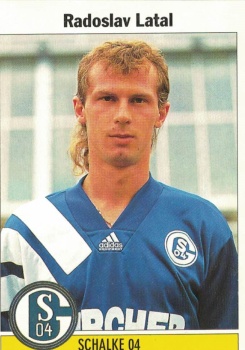 Radoslav Latal Schalke 04 samolepka Bundesliga Fussball 1995 #230