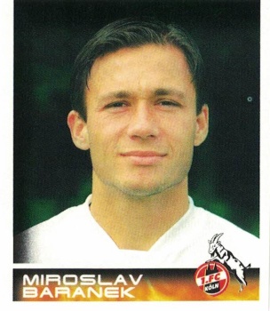 Miroslav Baranek 1. FC Koln samolepka Bundesliga Fussball 2001 #288