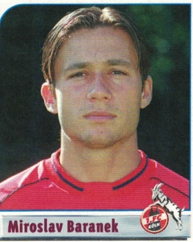 Miroslav Baranek 1. FC Koln samolepka Bundesliga Fussball 2002 #263