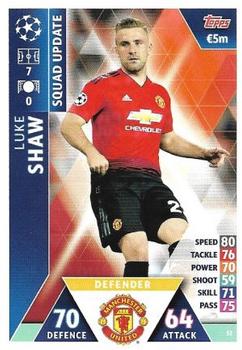 Luke Shaw Manchester United 2018/19 Topps Match Attax CL Update card #51