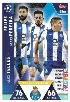 Maxi Pereira / Alex Telles / Felipe FC Porto 2018/19 Topps Match Attax CL Trio #115